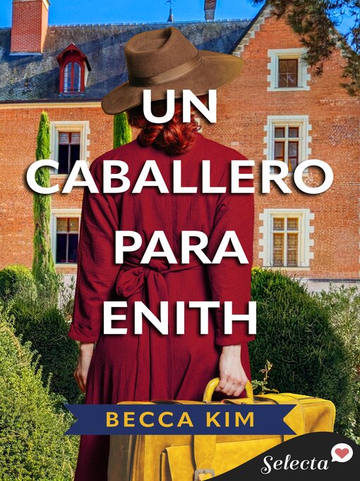 Title details for Un caballero para Enith by Becca Kim - Available